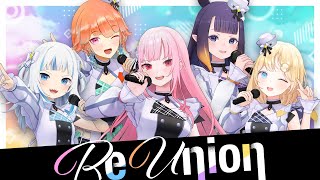 【MV】 ReUnion【hololive English Myth Original Song】 [upl. by Anirtac]