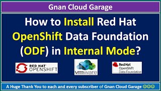 How to Install Red Hat OpenShift Data Foundation ODF in Internal Mode [upl. by Aileon44]