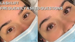 LASH LIFT FEQUENTLY ASKED QUESTIONS [upl. by Chariot]