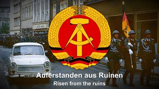 quotAuferstanden aus Ruinenquot  National Anthem of East Germany [upl. by Collbaith669]