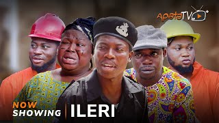 Ileri  Yoruba Movie 2024 Drama Apa Sidi Okele Gaji Adebayo Shina Olohuniyo Ogboluke [upl. by Mercado]