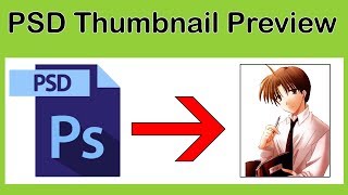 How to view psd ai file thumbnails in windows 1087xp [upl. by Norud380]