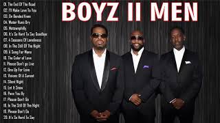 Boyz II Men Greatest Hits 2021 ♫ New Boyz II Men Best Songs Collection ♫ Boyz II Men Full Album [upl. by Oicam]