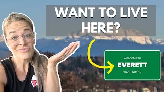 Moving to Live in Everett  Pros and Cons in Everett Washington  Living in Snohomish County [upl. by Jermaine]