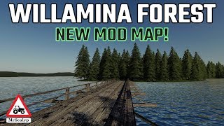 WILLAMINA FOREST NEW MOD MAP MAP TOUR Farming Simulator 19 PS4 [upl. by Nosrej]