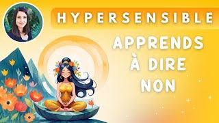 Apprenez à vous Affirmer  Hypnose affirmation de soi pour Hypersensibles [upl. by Dur]