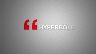 Hyperbole [upl. by Mirelle]