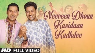 quotNeeveen Dhoun Kasidaan Kadhdeequot Full Song  Satrangi Peengh  Harbhajan Mann Gursevak Mann [upl. by Lau]