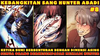 MENTOK❗BANGKITNYA SANG HUNTER ABADI ❗ PART 8 ❗ PEMUDA TAK TERKALAHKAN ❗ ALUR MANHWA MANHUA [upl. by Lyontine917]