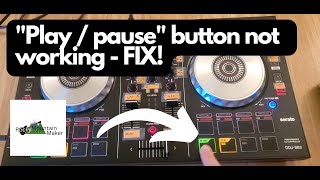 Pioneer DDJ quotplay  pausequot button not working  EASY FIX [upl. by Durrej]