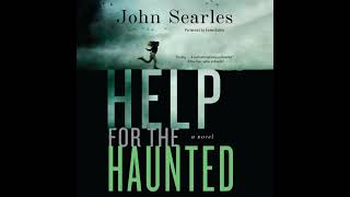 Help for the Haunted Audiobook by John Searles [upl. by Arvind143]