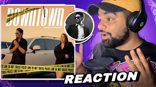 Downtown  REACTION Sabi Bhinder  Official Video [upl. by Neille323]