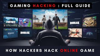 How Hacker Hack Any Games  Online Game Hacking Techniques [upl. by Diao]