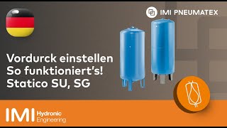 IMI Pneumatex  Vordruck einstellen bei Statico SUSG Ausdehnungsgefäßen [upl. by Klepac]