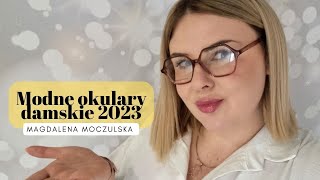 Modne okulary  Trendy damskie na 2023 rok 🥰 [upl. by Shana]