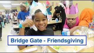 Bridge Gate  Friendsgiving 2023 Presented by House Altruismo [upl. by Lubba]