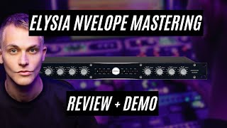 Elysia Nvelope Mastering Edition review [upl. by Assener]