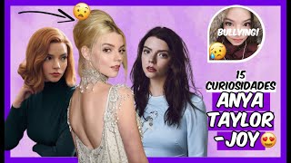 15 curiosidades de Anya TaylorJoy Gambito de Dama Netflix Split La Bruja Emma  Novio♥ [upl. by Akehsay]