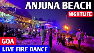 Anjuna Beach Goa Nightlife  Live Fire Dance on Beach  Goa Night Party 2022  Goa Beach Nightlife [upl. by Lyrehs]