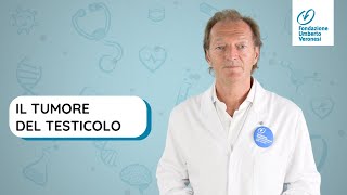 Il tumore del testicolo prevenzione fattori di rischio diagnosi e cura [upl. by Imij]