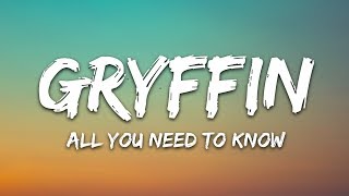 Gryffin amp Slander  All You Need To Know Lyrics ft Calle Lehmann [upl. by Merow]