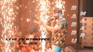 Babbu Maan Live Winnipeg 2022 Full HD  Full Show [upl. by Ver]