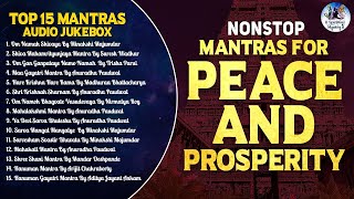 TOP 15 Mantras to Transform Your Life Unlock Peace Prosperity and Positive Energy [upl. by Sug]