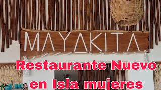 Restaurante nuevo en Isla Mujeres con la mejor vista quotMayakitaquot [upl. by Angel363]