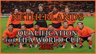 Netherlands  Qualification for FIFA World Cup 2002 [upl. by Dachi]