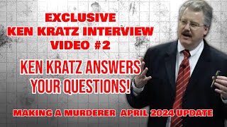 EXCLUSIVE Ken Kratz answers your questions Making A Murderer Steven Avery 2024 Updates [upl. by Jordan445]