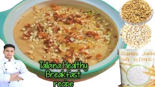 Talbina Recipe Talbina Healthy Breakfast Talbina barleyjau ki kheer [upl. by Danila759]