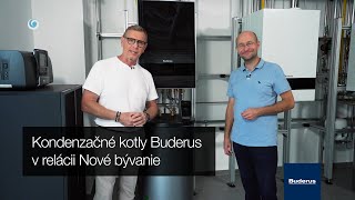 Značka Buderus v relácii quotNové bývaniequot  TV JOJ  Kondenzačné plynové kotly [upl. by Konopka]