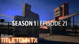 Titletown TX Season 1 Episode 21 Where Are They Now [upl. by Aehsila815]