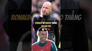 Ronaldo và Sancho Thắng Cuộc Ten Hag Rời Man United ⚔️🤯 football bongda [upl. by Jeri]