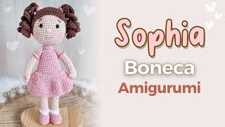 BONECA AMIGURUMI de Crochê Aula Completa Passo a Passo [upl. by Mozelle936]