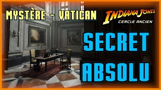 Mystère Secret Absolu  Mystère du Vatican  Indiana Jones et Le Cercle Ancien [upl. by Ellekcim]