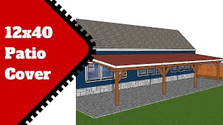 12x40 Lean to Patio Cover Plans [upl. by Claudie]