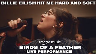 Billie Eilish  BIRDS OF A FEATHER LIVE Performance With Lyrics From Amazon Music Songline [upl. by Reagan]