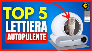 Top 5 Migliori Lettiere Autopulenti per Gatti del 2024  Guida allAcquisto [upl. by Abihsat]