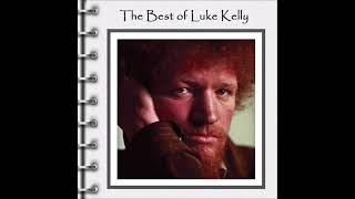 Luke Kelly And The Dubliners  The Best Of Luke Kelly  Full Album [upl. by Market]