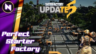 PERFECT STARTER FACTORY for Satisfactory Update 5  01  Lets Play  Walkthrough  Tutorial [upl. by Jonati510]