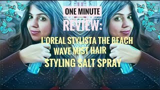 One Minute Beauty Review LÓreal Stylista Beach Waves Demo  Verdict [upl. by Deraj625]