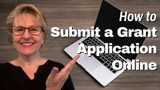 How to Submit a Grant Application Online Step by Step [upl. by Aldon]