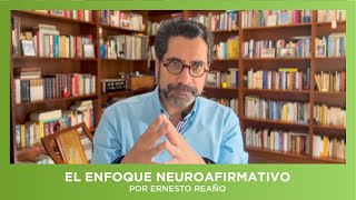 El enfoque neuroafirmativo [upl. by Bridges488]