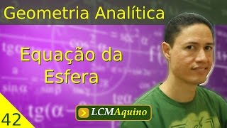 42 Equação da Esfera  Geometria Analítica [upl. by Neved126]