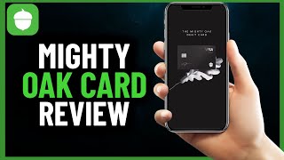 Review on Acorns Mighty Oak Debit Card  Full Guide 2024 [upl. by Froemming]