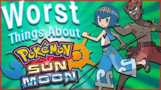 Top 5 WORST Things About Pokémon Sun and Moon Feat Mr Buddy [upl. by Johannes]