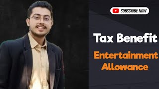 Introduction to Entertainment AllowanceTax BenefitIncome Tax Act 1961Apurav Bajaj [upl. by Mccollum]