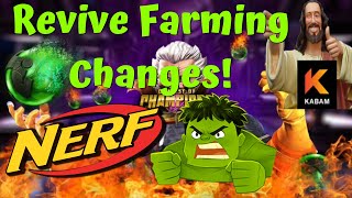 Revive Farming Huge Nerf Kabams quotCompromisequot Lags Honest Unfiltered Thoughts Apothecary  MCOC [upl. by Nimaynib381]