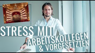 Stress mit Arbeitskollegen und Vorgesetzten [upl. by Ayekam]